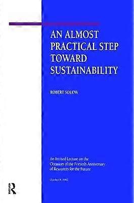 An Almost Practical Step Toward Sustainability