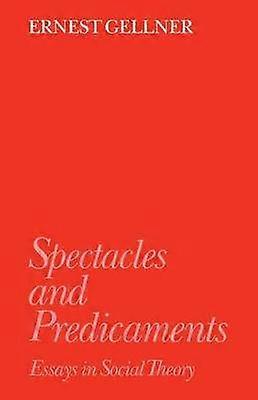 Spectacles and Predicaments