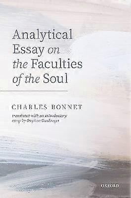 Charles Bonnet eseu analitic pe facultățile de suflet