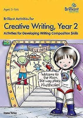 Brilliant Activities for Creative Writing Year 2