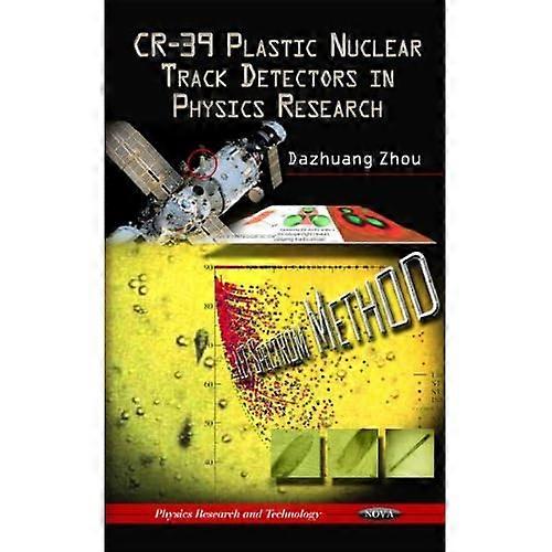 Cr-39 Plastic Nuclear Track Detectors in Physics Research
