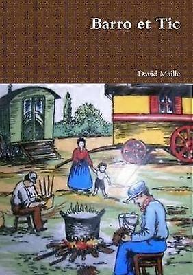 Barro et Tic
