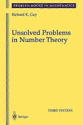 Unsolved Problems in Number Theory