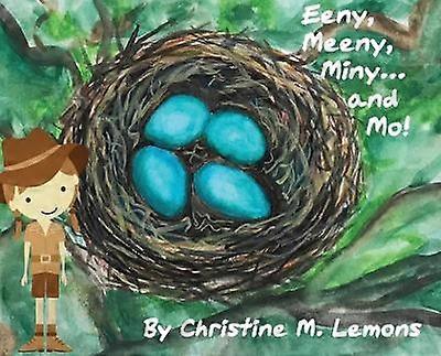 Eeny Meeny Miny... and Mo!