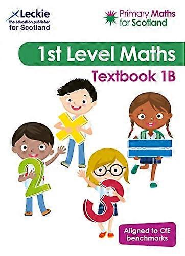 Textbook 1B: For Curriculum for Excellence Primary Maths (Primary Maths for Scotland)