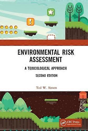 Environmental Risk Assessment: A Toxicological Approach