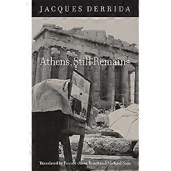 Athens Still Remains The Photographs of Jean Francois Bonhomme