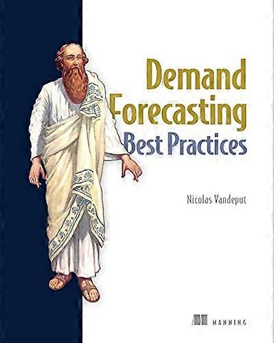 Demand Forecasting Best Practices