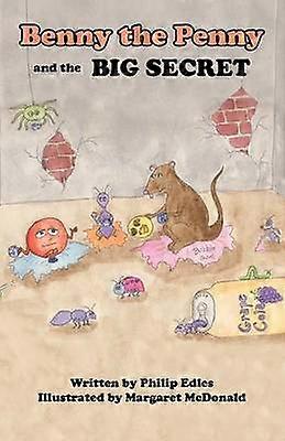 Benny the Penny and the Big Secret