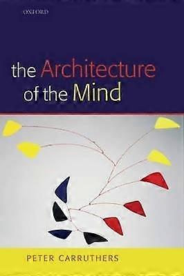 The Architecture of the Mind