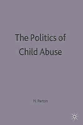 Politics Of Child Abuse