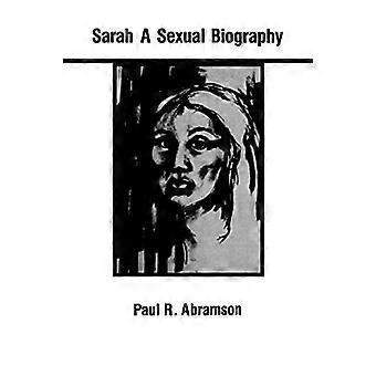 Sarah: Een seksuele biografie