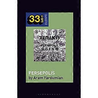 Persepolis di Iannis Xenakis (33 1/3 Europa)