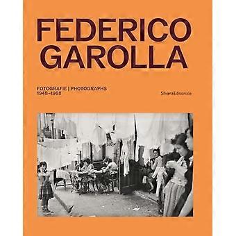 Federico Garolla: Foto's : 1948-1968