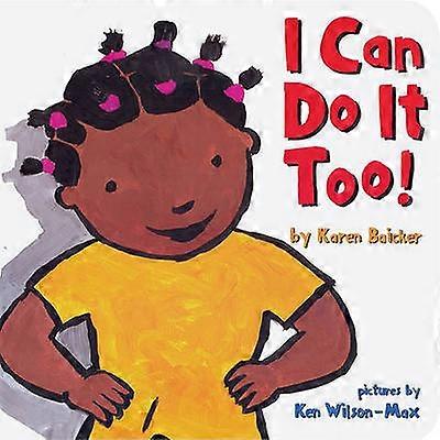 I Can Do It Too