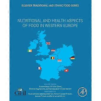 Nutritional and health aspects of food in western europe