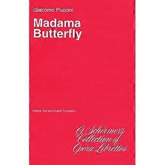 Madama Schmetterling: Libretto