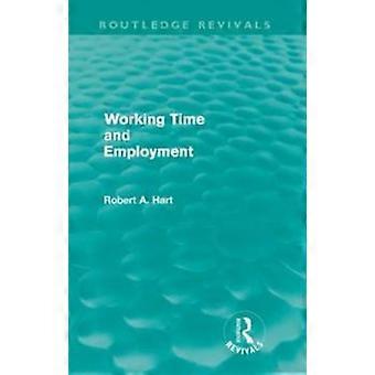 Arbeitszeit und Beschäftigung – Routledge Revivals – Bob Hart
