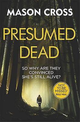 Presumed Dead