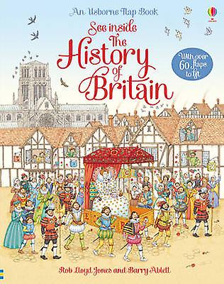 See Inside The History Of Britain by Rob Lloyd Jones Paperback Book