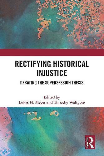Rectifying Historical Injustice Paperback