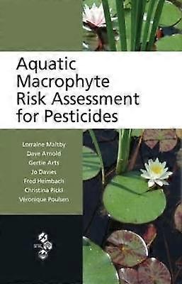 Aquatic Macrophyte Risk Assessment for Pesticides