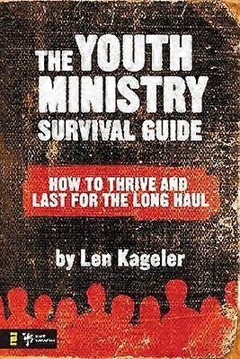 The Youth Ministry Survival Guide