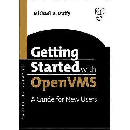 Getting Started with OpenVMS: A Guide for New Users (HP Technologies)