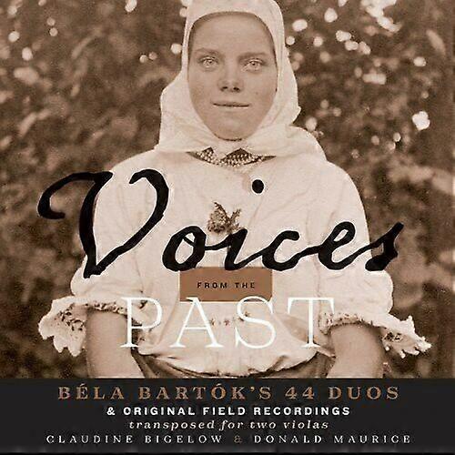 Voices from the Past Bela Bartoks 44 Du CD