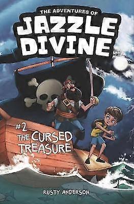 The Adventures of Jazzle Divine The Cursed Treasure Book 2