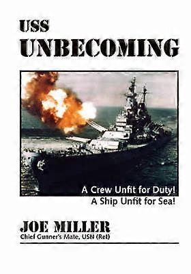 USS "Unbecoming"