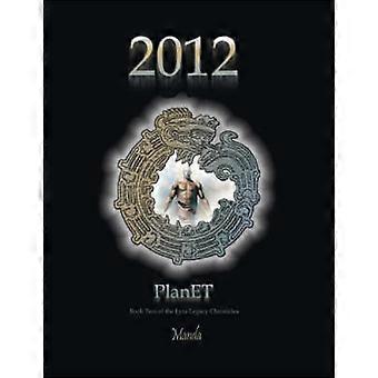 2012 - Planet