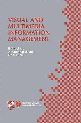 Visual and Multimedia Information Management
