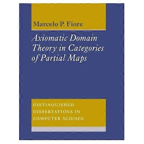 Axiomatic Domain Theory in Categories of Partial Maps