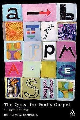 The Quest for Paul's Gospel