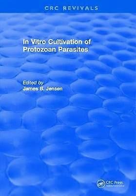 In Vitro Cultivation Of Protozoan Parasites
