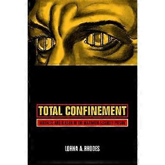Total Confinement