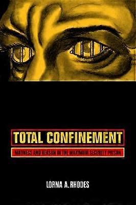 Total Confinement