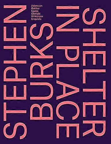 Stephen Burks: Shelter in Place