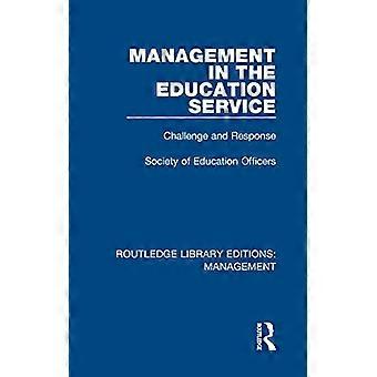 Management in the Education Service Challenge and Response
