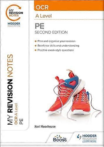 My Revision Notes OCR A Level PE Second Edition
