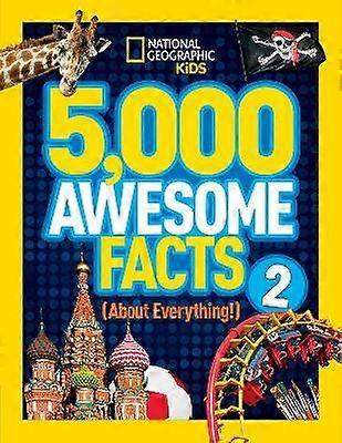 5000 Awesome Facts (About Everything!) 2