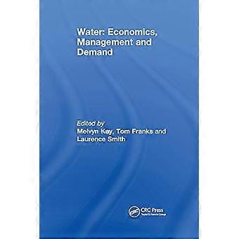 Wasser: Wirtschaft, Management und Nachfrage