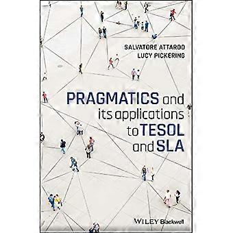La pragmatica e le sue applicazioni a TESOL e SLA
