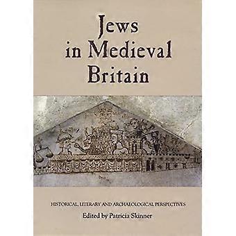 Jødene i middelalder Storbritannia: historiske, litterære og arkeologiske perspektiver