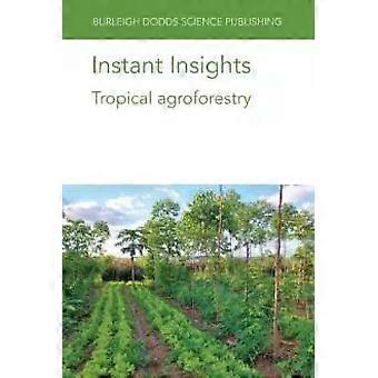 Informações instantâneas sobre agroflorestas tropicais - Dr. John Lynam