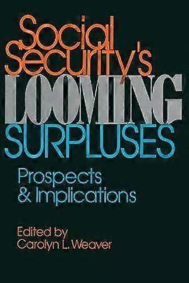 Social Security's Looming Surpluses