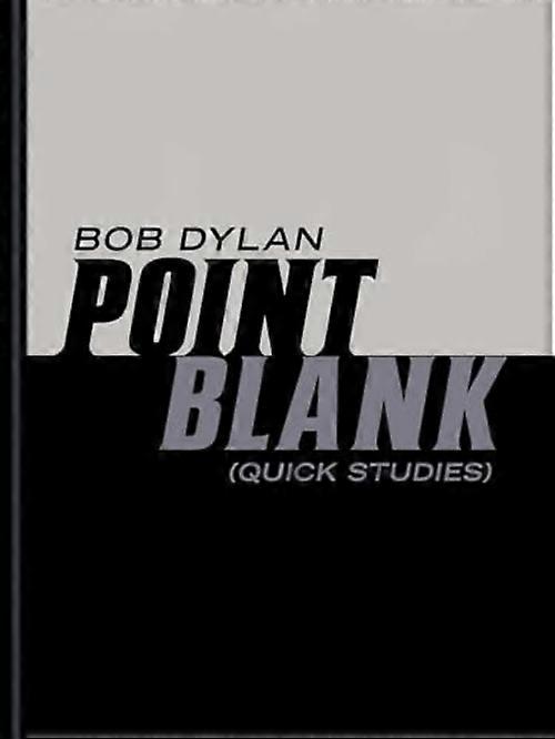 Point Blank : (Quick Studies)
