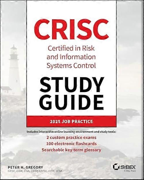 Crisc Certified in Risk and Information Systems Control Study Guide