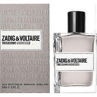Miesten hajuvesi Zadig &; Voltaire EDT 50 ml Tämä on hän! Alaston
